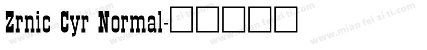 Zrnic Cyr Normal字体转换